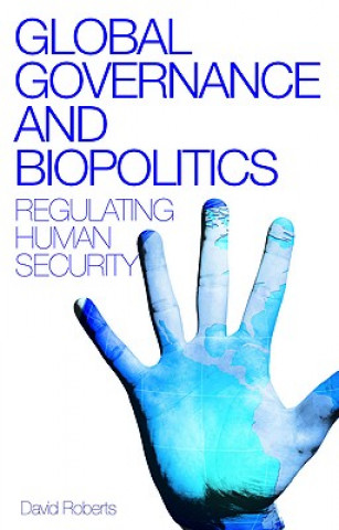 Buch Global Governance and Biopolitics David Roberts