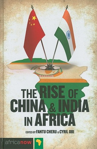 Knjiga Rise of China and India in Africa 