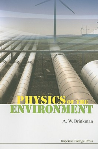 Carte Physics Of The Environment Andy W. Brinkman