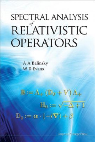 Carte Spectral Analysis Of Relativistic Operators A.A. Balinsky