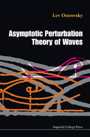 Carte Asymptotic Perturbation Theory Of Waves Yury Stepanyants