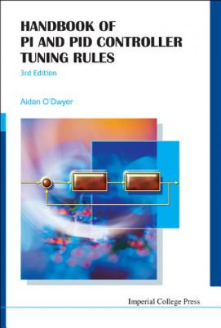 Kniha Handbook Of Pi And Pid Controller Tuning Rules (3rd Edition) Aidan O'Dwyer