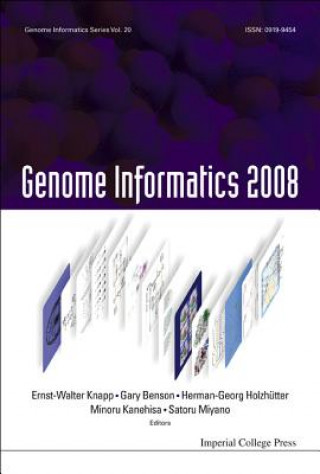Könyv Genome Informatics 2008: Genome Informatics Series Vol. 20 - Proceedings Of The 8th Annual International Workshop On Bioinformatics And Systems Biolog Ernst-Walter Knapp