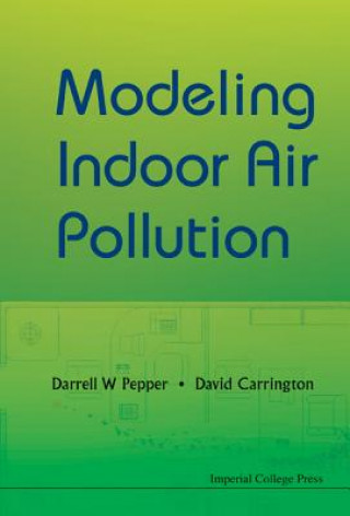 Knjiga Modeling Indoor Air Pollution David Carrington