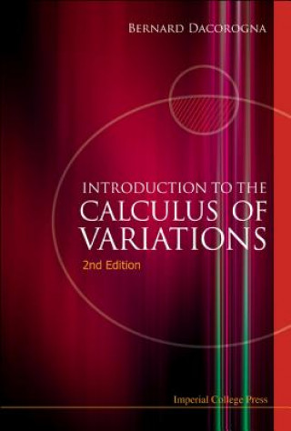 Könyv Introduction To The Calculus Of Variations (2nd Edition) Bernard Dacorogna