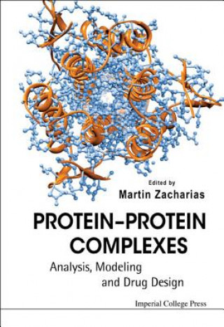 Kniha Protein-protein Complexes: Analysis, Modeling And Drug Design Zacharias
