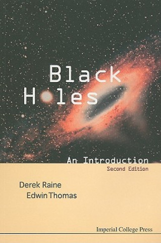 Kniha Black Holes: An Introduction (2nd Edition) Derek Raine