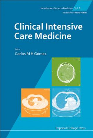 Kniha Clinical Intensive Care Medicine Carlos M H Gomez