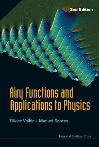 Kniha Airy Functions And Applications To Physics (2nd Edition) Olivier Vallee