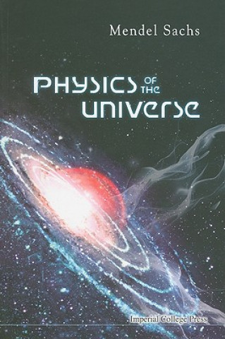 Kniha Physics Of The Universe Sachs