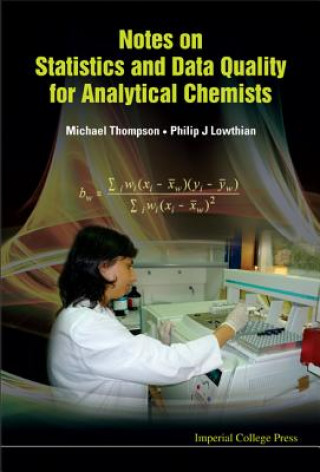 Carte Notes On Statistics And Data Quality For Analytical Chemists Philip James Lowthian