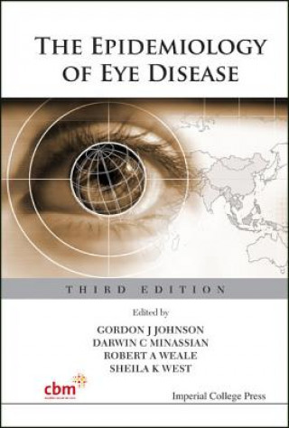 Knjiga Epidemiology Of Eye Disease, The (Third Edition) Weale Robert A