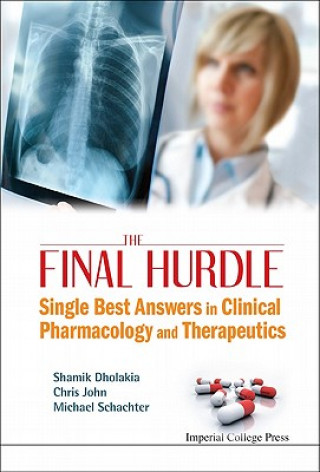 Книга Final Hurdle, The: Single Best Answers In Clinical Pharmacology And Therapeutics Shamik Dholakia