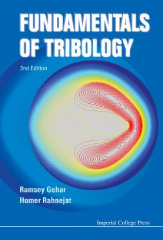 Könyv Fundamentals Of Tribology (2nd Edition) Ramsey Gohar