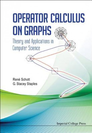 Knjiga Operator Calculus On Graphs: Theory And Applications In Computer Science Rene Schott