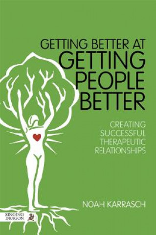 Книга Getting Better at Getting People Better Noah Karrasch