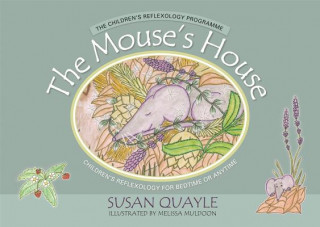 Kniha Mouse's House Susan Quayle