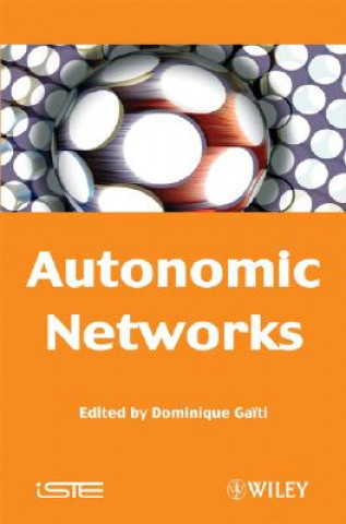 Buch Autonomic Networks Dominique Ga?ti