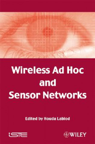 Книга Wireless Ad Hoc and Sensor Networks Houda Labiod