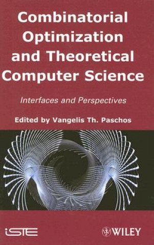 Carte Combinatorial Optimization and Theorical Computer Science Vangelis Th Paschos