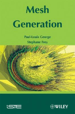 Kniha Mesh Generation 2e Paul-Louis George