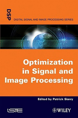 Livre Optimisation in Signal and Image Processing Patrick Siarry