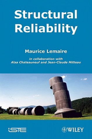 Kniha Structural Reliability Maurice Lemaire