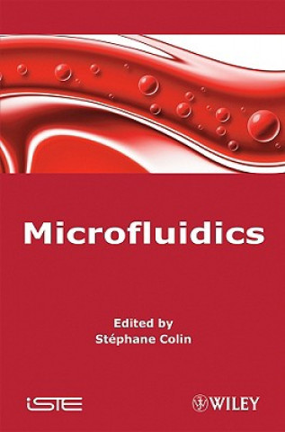 Knjiga Microfluidics Stephane Colin