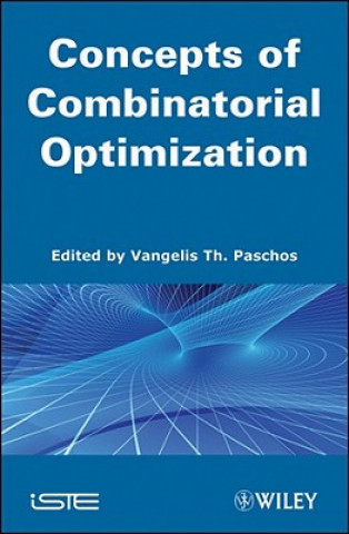 Boek Concepts of Combinatorial Optimization - Concepts and Fundamentals Vangelis Th. Paschos