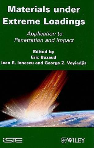 Kniha Materials under Extreme Loadings - Application to Penetration and Impact Georges Voyiadjis