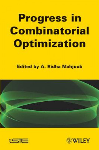 Książka Combinatorial Optimization - ISCO2010: Recent Prog ress Ridha Mahjoub