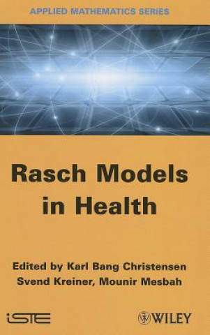 Książka Rasch Related Models and Methods for Health Science Karl Bang Christensen