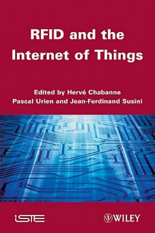 Kniha RFID and the Internet of Things Harve Chabanne