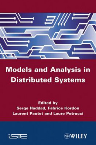 Kniha Models and Analysis for Distributed Systems Serge Haddad