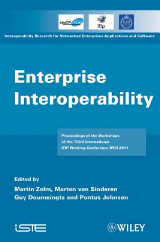 Boek Enterprise Interoperability - IWEI 2011 Proceedings Martin Zelm