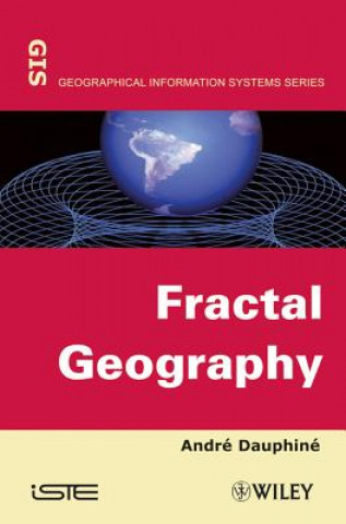 Könyv Fractal Geography Andre Dauphine
