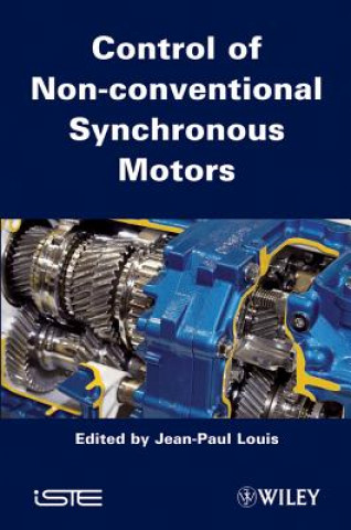 Könyv Control of Non-conventional Synchronous Motors Jean-Paul Louis