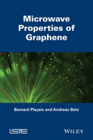 Carte Microwave Properties of Graphene Bernard Placais