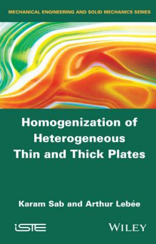 Carte Homogenization of Heterogeneous Thin and Thick Plates Arthur Lebee