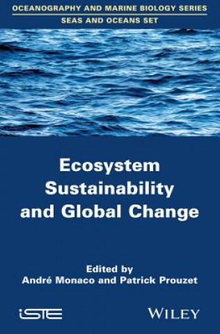 Kniha Ecosystem Sustainability and Global Change Patrick Prouzet