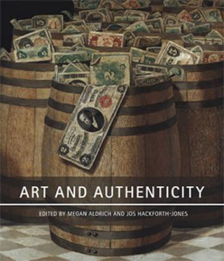Kniha Art and Authenticity Megan Aldrich