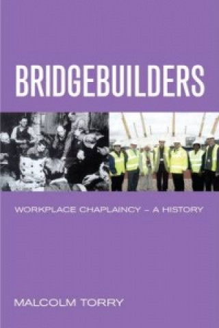 Knjiga Bridgebuilders Malcolm Torry