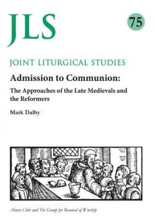 Kniha Admission to Communion Mark Dalby