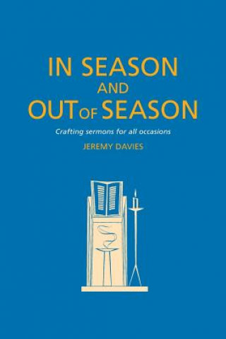 Knjiga In Season and Out of Season Jeremy Davies