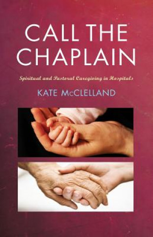 Книга Call the Chaplain Kate McClelland