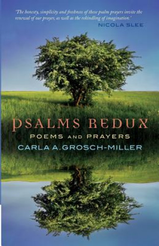 Książka Psalms Redux Carla A. Grosch-Miller