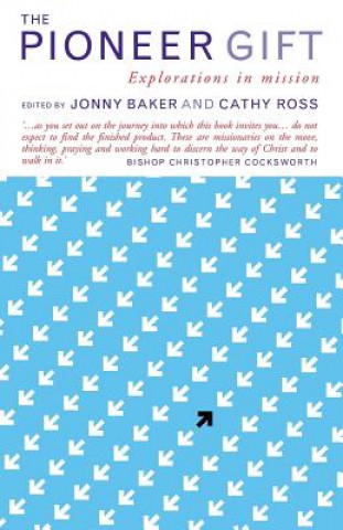 Kniha Pioneer Gift Cathy Ross
