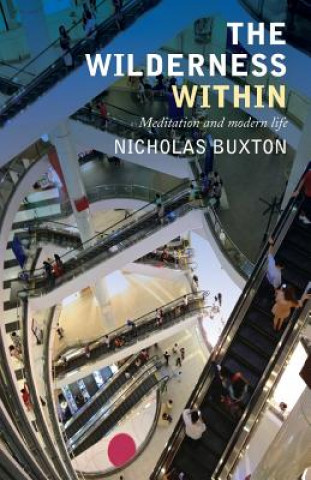 Kniha Wilderness Within Nicholas Buxton