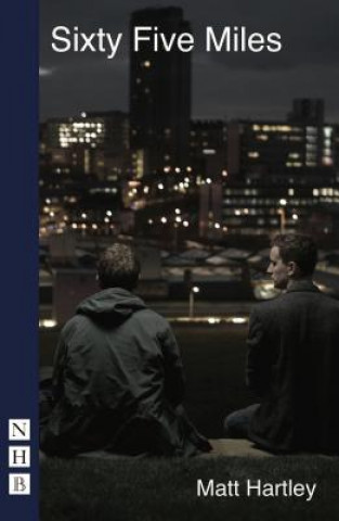 Book Sixty Five Miles Matt Hartley