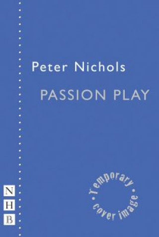 Kniha Passion Play Peter Nichols